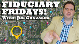 Fiduciary Fridays Selling House Tips